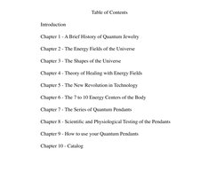 Table of Contents
Introduction
Chapter 1 - A Brief History of Quantum Jewelry
Chapter 2 - The Energy Fields of the
