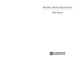 REASON, TRUTH AND HISTORY
Hilary Putnam
CAMBRIDGE
UNIVERSITY PRESS