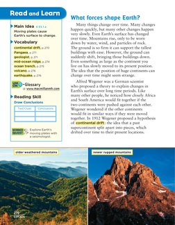 ▶ Main Idea 6 ES 1.a
Moving plates cause
Earth’s surface to change.
▶ Vocabulary
continental drift, p. 270
Pangaea, p. 271