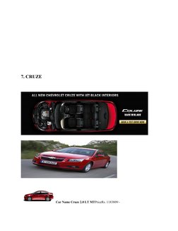 7. CRUZE
Car Name Cruze 2.0 LT MTPriceRs. 1183809/-