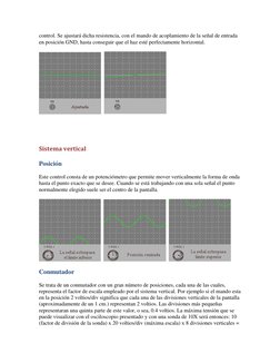 control. Se ajustará dicha resistencia, con el mando de acoplamiento de la señal de entrada
en posición GND, hasta conse