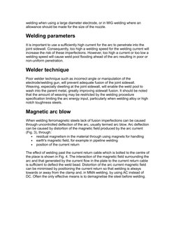 welding when using a large diameter electrode, or in MIG welding where an
allowance should be made for the size of the nozzl