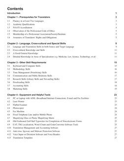 Contents
Introduction
1
Chapter 1 - Prerequisites for Translators
3
1.1
Fluency in at Least Two Languages
3
1.2
Academic