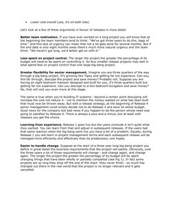 
Lower cost overall (yes, it's on both lists)
Let's look at a few of these arguments in favour of releases in more detail.
B