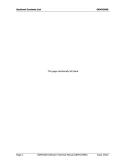 Sectional Contents List
OEMV3000
Page vi
OEMV3000 Software Technical Manual (OEM1679EN)
Issue 10/03
This page intentiona