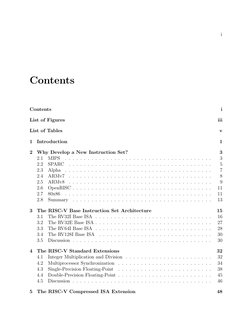 i
Contents
Contents
i
List of Figures
iii
List of Tables
v
1
Introduction
1
2
Why Develop a New Instruction Set?
3
2.1
MIPS
.