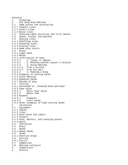 Contents
1
Etymology
2
Old Hong Kong Mahjong
2.1
Game pieces and accessories
2.1.1 Simples tiles
2.1.2 Honors tiles
2.1.3 Bon