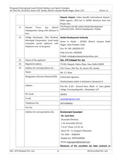 Proposed International Level Cricket Stadium cum Sports Complex
At: Plot No. SC-01/CS, Sector 152, Noida, District: Gauta