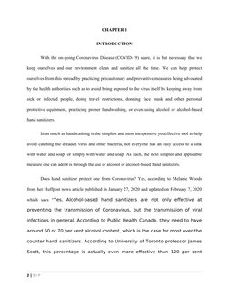 CHAPTER 1
INTRODUCTION
With the on-going Coronavirus Disease (COVID-19) scare, it is but necessary that we
keep ourselves and