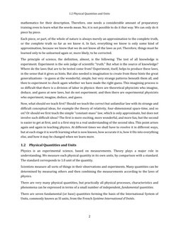 1.2 Physical Quantities and Units
2
mathematics for their description. Therefore, one needs a considerable amount of prep