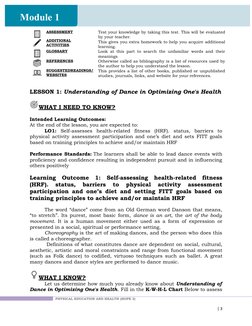 Module 1
ASSESSMENT
ADDITIONAL
ACTIVITIES.
Test your knowledge by taking this test. This will be evaluated
by your teacher.
T
