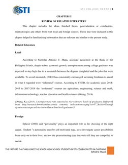 S T I C O L L E G E R E C T O | 8
THE FACTORS THAT INFLUENCE THE SENIOR HIGH SCHOOL STUDENTS OF STI COLLEGE RECTO IN CH