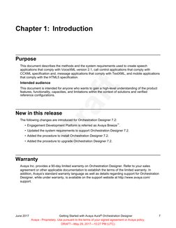 Chapter 1: Introduction
Purpose
This document describes the methods and the system requirements used to create speech
applica