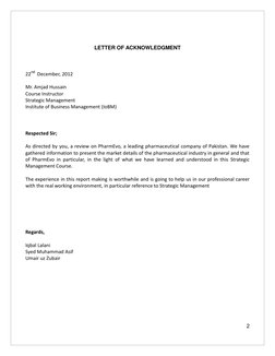 2
LETTER OF ACKNOWLEDGMENT
22nd December, 2012
Mr. Amjad Hussain
Course Instructor
Strategic Management