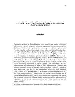 vi
A STUDY ON QUALITY MANAGEMENT SYSTEM (QMS) APPLIED IN
CONSTRUCTION PROJECT
ABSTRACT
Construction pro