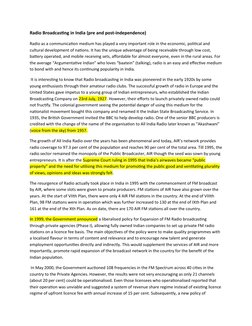 Radio Broadcasting in India (pre and post-independence)
Radio as a communication medium has played a very important role in t