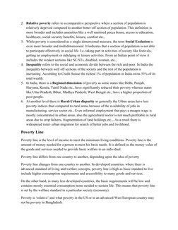 2. Relative poverty refers to a comparative perspective where a section of population is
relatively deprived compared to ano