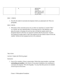 
appropriate
learning
opportunities, and
how opportunities
are provided.
SELF – CHECK
1. Describe the model of curriculu