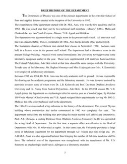 BRIEF HISTORY OF THE DEPARTMENT
The Department of Physics was one of the pioneer departments in the erstwhile School of
Pure