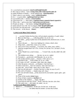 5
14. ---you lend me your pencil. (must\could\might\should)
15. We come to school – learn. (owing to\in order to\because