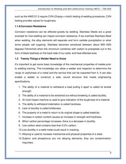 Introduction to Welding and Non-Destructive Testing (NDT) – T06-005
9
such as the AWS D1.5 require CVN (Charpy v-