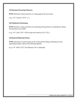 YASHWANTH NAIDU TIKKISETTY
7
23) Maximum Occurring Character.
WTD: Determine which character in a string appear