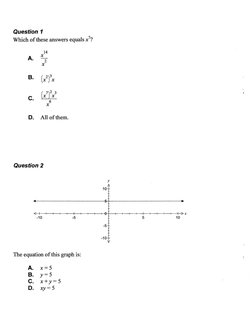 Question 1
Which of these answers equals x7?
A.
B.
c.
D.
14
X
2
X
( _ _7')2 _ _3
~
6
X
All of them.
Question 2