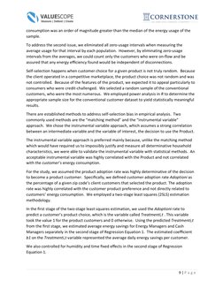 9 | P a g e
consumption was an order of magnitude greater than the median of the energy usage of the
sample.
To add