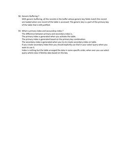 58. Generic Buffering ?
With generic buffering, all the records in the buffer whose generic key fields match this record
are