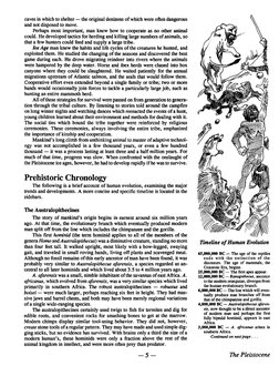 caves in which to shelter - the original denizens of which were often dangerous
and not disposed to move.
Perhaps most impo