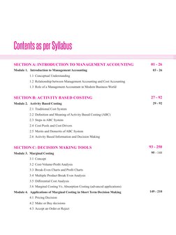 Contents as per Syllabus
SECTION A: INTRODUCTION TO MANAGEMENT ACCOUNTING
Module 1. Introduction to Management Accounting