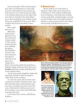 6 S T O R Y W O R K S
Above: Many European painters unknowingly captured
Tambora’s effects. This painting, by J. M. W. Turn