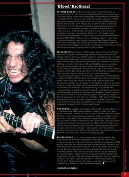 7
IN THESE DAYS OF endless bands classifying themselves as
extreme metal, it’s becoming increasingly difficult to remember