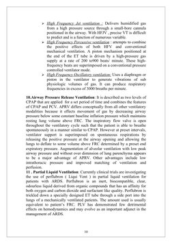 High Frequency Jet ventilation :
Delivers humidified gas
from a high pressure source through a small-bore cannula
po