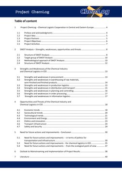 3
Table of content
1
Project ChemLog – Chemical Logistic Cooperation in Central and Eastern Europe ................