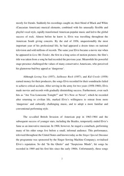 2
mostly for friends. Suddenly his recordings caught on; their blend of Black and White
(Caucasian American) musical elem