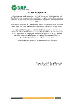 Acknowledgement
All gratitude and thanks to almighty “ALLAH” the gracious, the most merciful and
beneficent who gave me cour