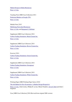 Market Design in Online Businesses
Peter A. Coles (http://www.hbs.edu/faculty/Pages/item.aspx?num=40394)
Teaching Note |