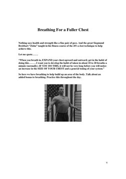 6
Breathing For a Fuller Chest
Nothing says health and strength like a fine pair of pecs. And the great Siegmund
B