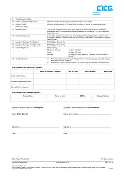 ______________________
______________________
CICG Pty Ltd “The Builder”
The Subcontractor
Subcontract Agre