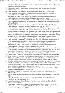 Later Greek Philosophy. Edited by Dillon John M. and Long Anthony Arthur. Berkeley: University
of California Press 1988. pp.