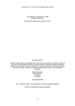 To Mega Therion – The Life, Times & Magick of Aleister Crowley
~ iv ~
First Published in Great Britain