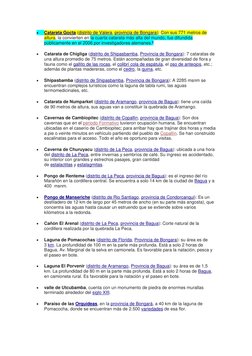 
Catarata Gocta (distrito de Valera, provincia de Bongara): Con sus 771 metros de
altura, la convierten en la cuarta catar