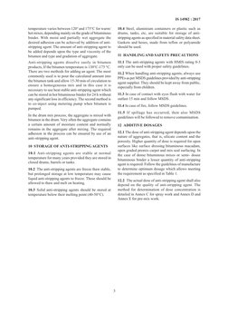 3
IS 14982 : 2017
temperature varies between 120° and 175°C for warm/
hot mixes, depending mainly on the grade of bituminous