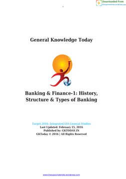General Knowledge Today
Banking & Finance-1: History,
Structure & Types of Banking
Target 2016: Integrated IAS General Studie