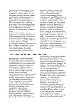 Applications of biotechnology in forestry
have recently been reviewed by Haines
(1994); those currently of most relevance