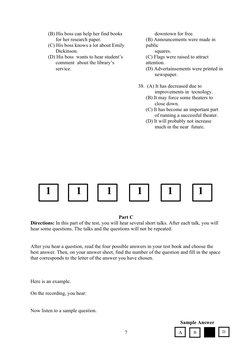 (B) His boss can help her find books
for her research paper.
(C) His boss knows a lot about Emily
Dickinson.
(D) His boss