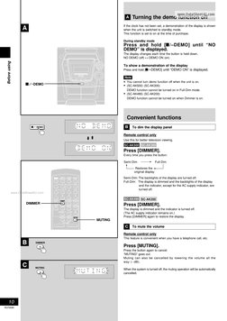 Before using
10
RQT6085
B
A
C
DEMO
Turning the demo function off
If the clock has not been set, a demonstration of the displa