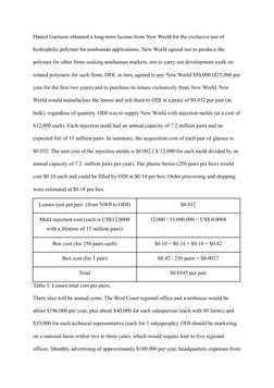 Daniel Garrison obtained a long-term license from New World for the exclusive use of
hydrophilic polymer for nonhuman applica
