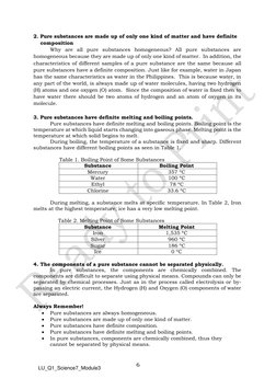 LU_Q1_Science7_Module3
6
2. Pure substances are made up of only one kind of matter and have definite
composition
